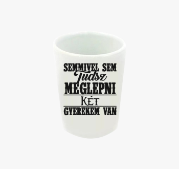 Semmivel sem tudsz m...