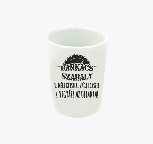 Barkács szabály feles pohár