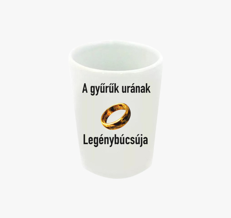 Gyűrűk ura legénybúcsú feles pohár