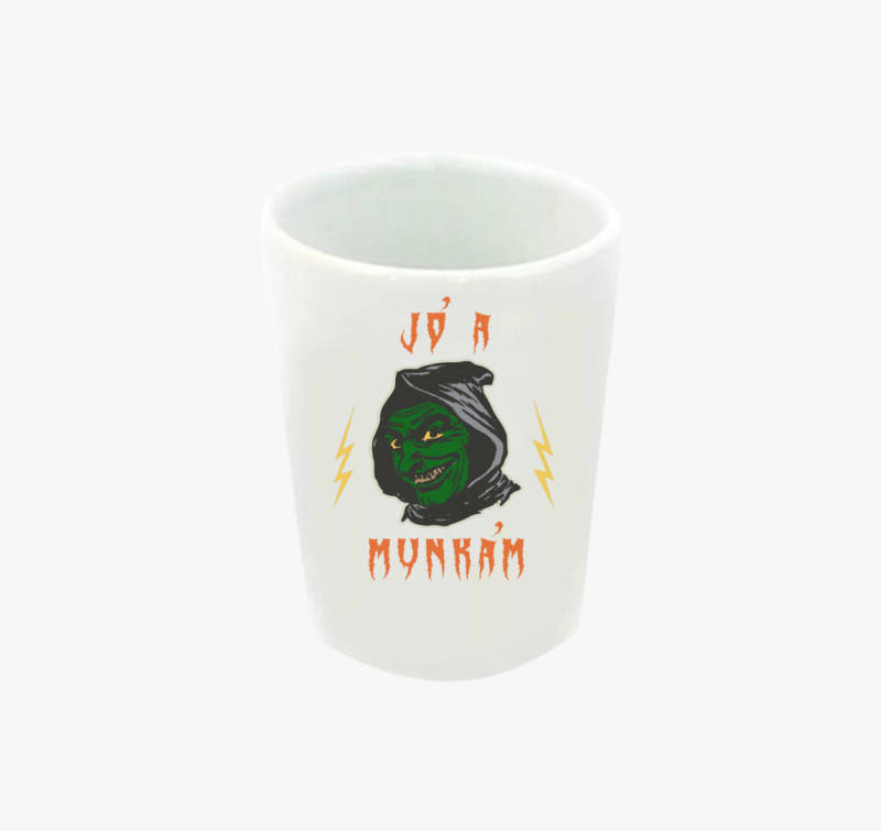 Jó a munkám Halloween feles pohár
