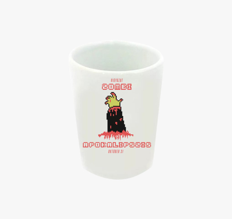 Vigyázat zombi apokalipszis feles pohár