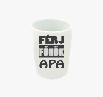 Férj főnök apa feles