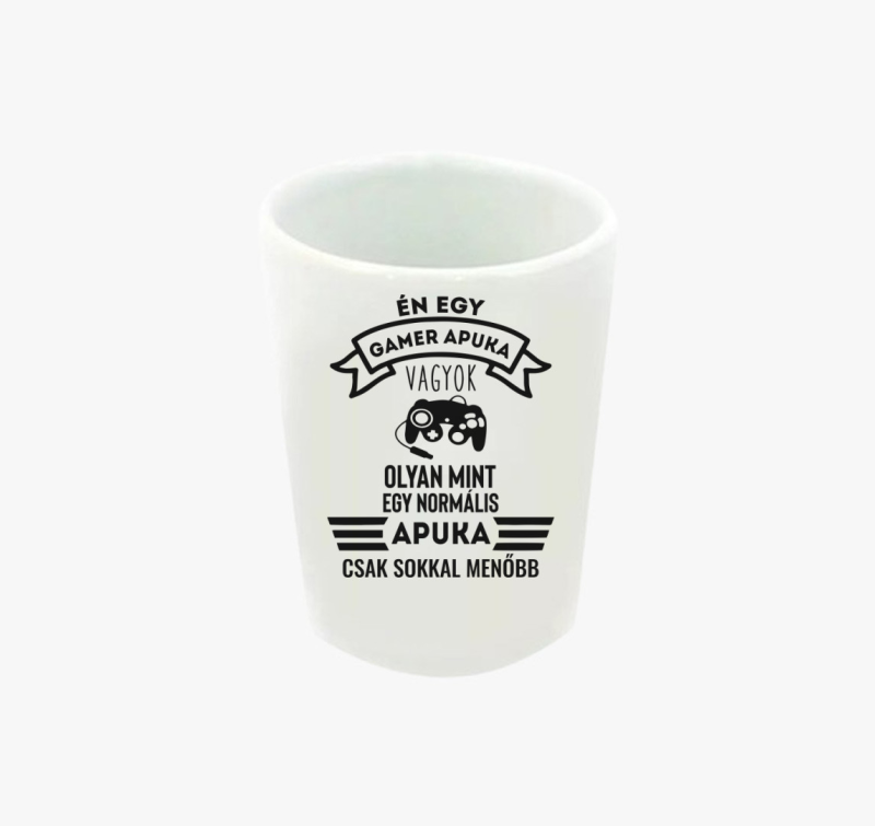 Én egy gamer apuka vagyok feles pohár