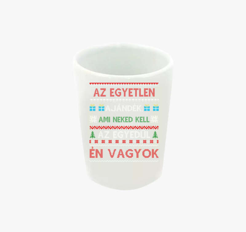 Az egyetlen ajándék feles pohár