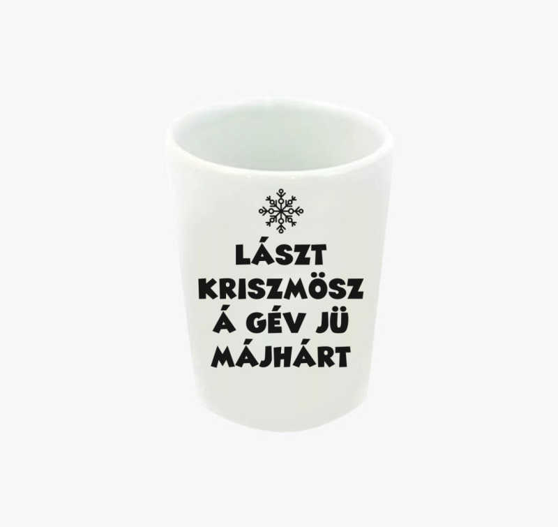 Lászt kriszmösz 2 feles pohár