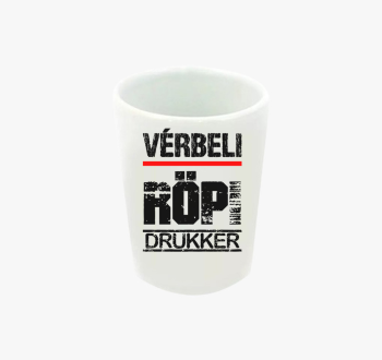 Vérbeli röpi drukker...
