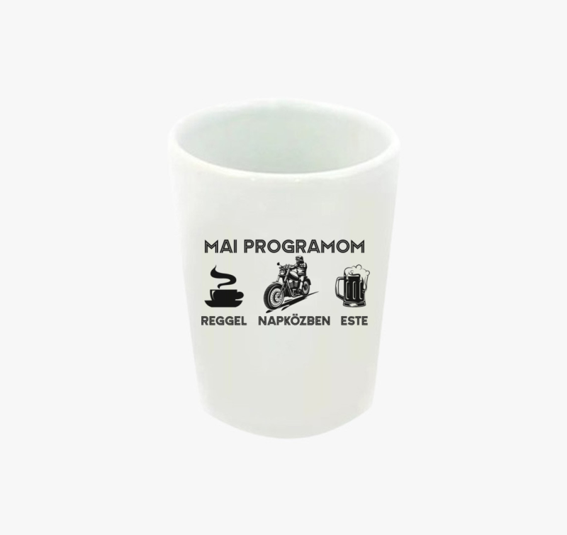 Napirend mai programom motorozás feles pohár