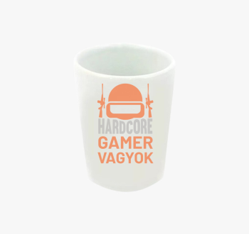 Hardcore gamer vagyo...