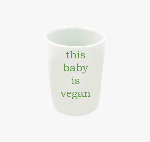 This baby is vegan (zöld betűs...