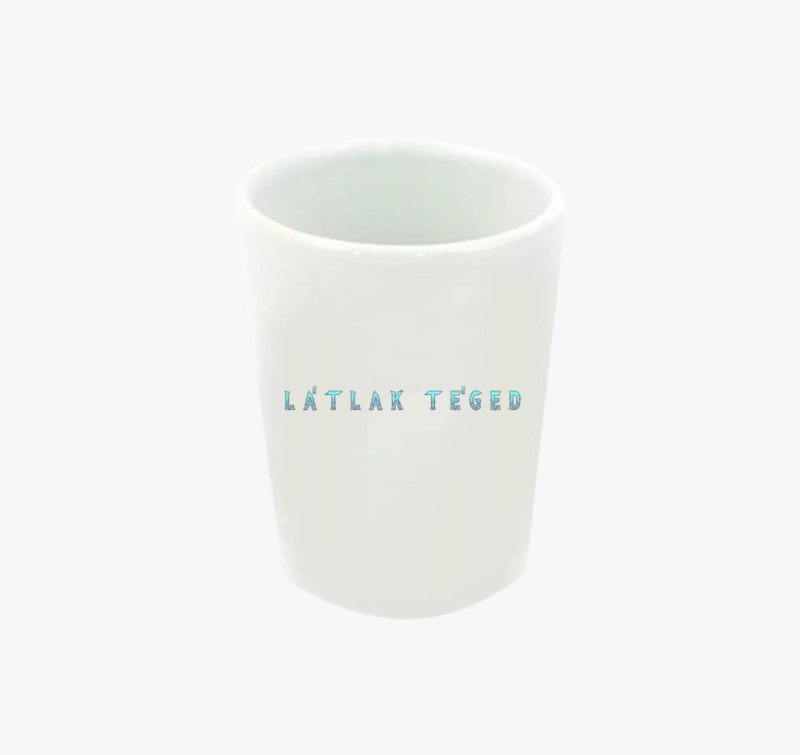 Látlak Téged (kék) feles pohár