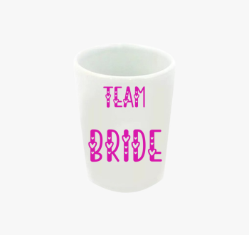 Team Bride pink fele