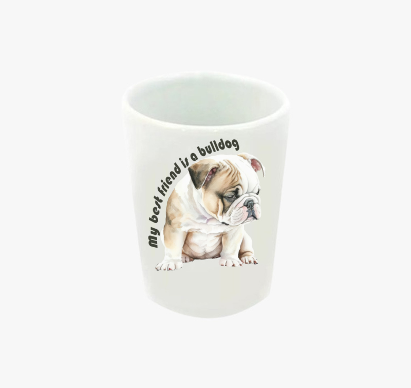 My best friend is a bulldog feles pohár