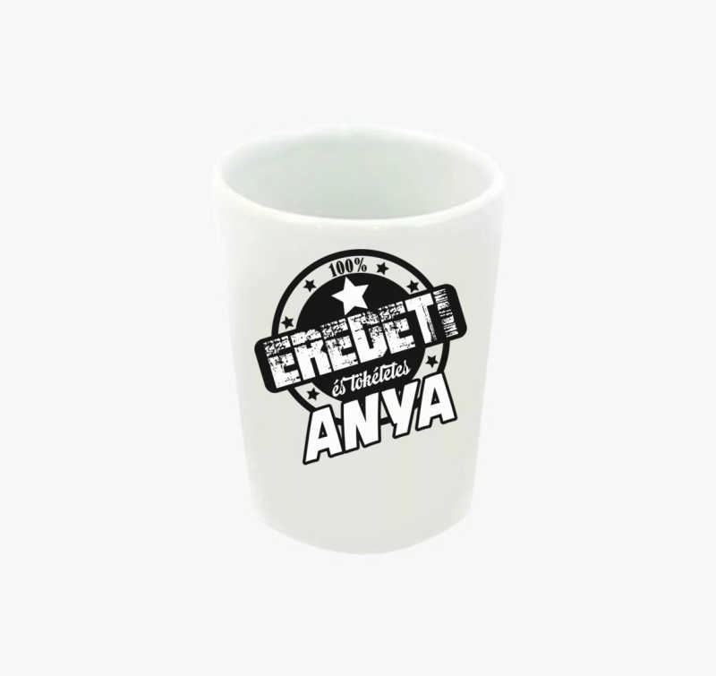 Anya tökéletes feles pohár