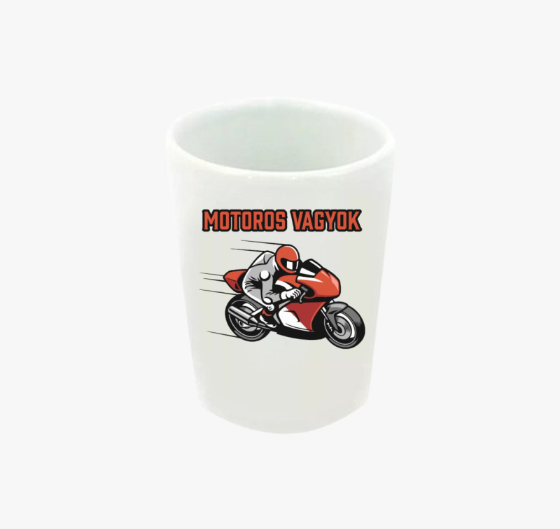 Motoros vagyok motor feles pohár