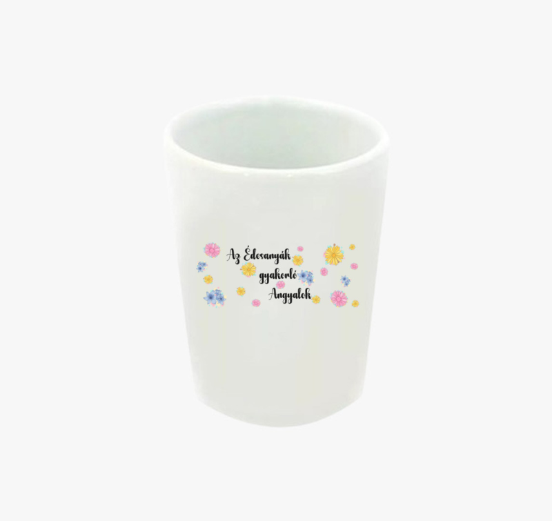 Az édesanyák gyakorló angyalok feles pohár