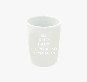 Keep calm legénybúcs...