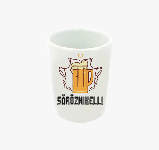 Sörözni kell!