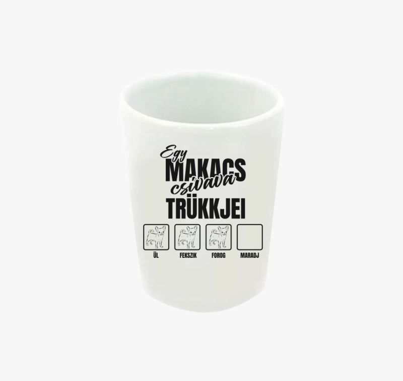 Egy makacs csivava trükkjei feles pohár