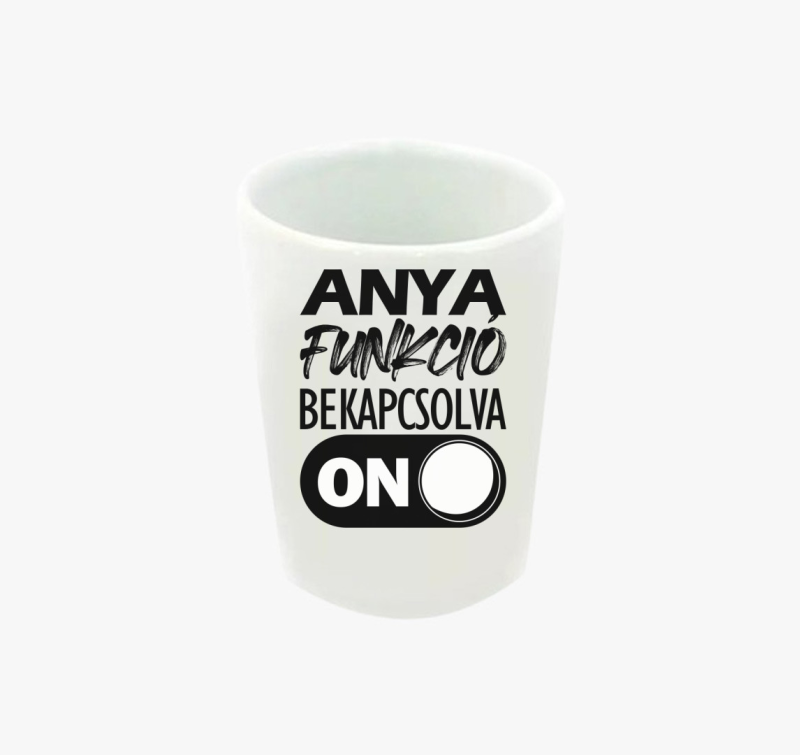 Anya funkció feles pohár