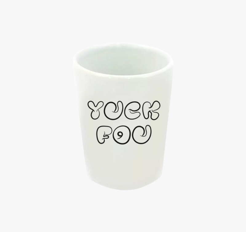 Yuck fou feles pohár