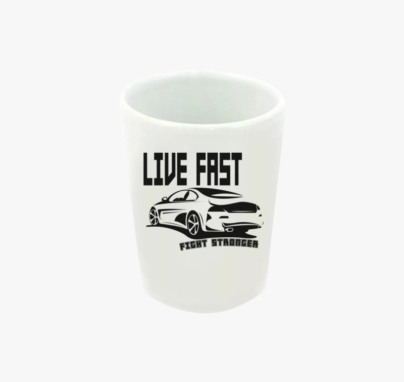 Live fast feles pohár