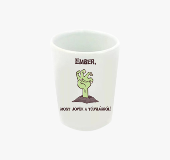 Ember, most jövök......