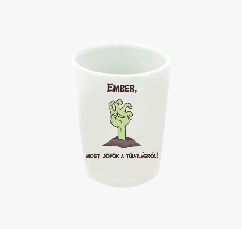 Ember, most jövök... feles pohár