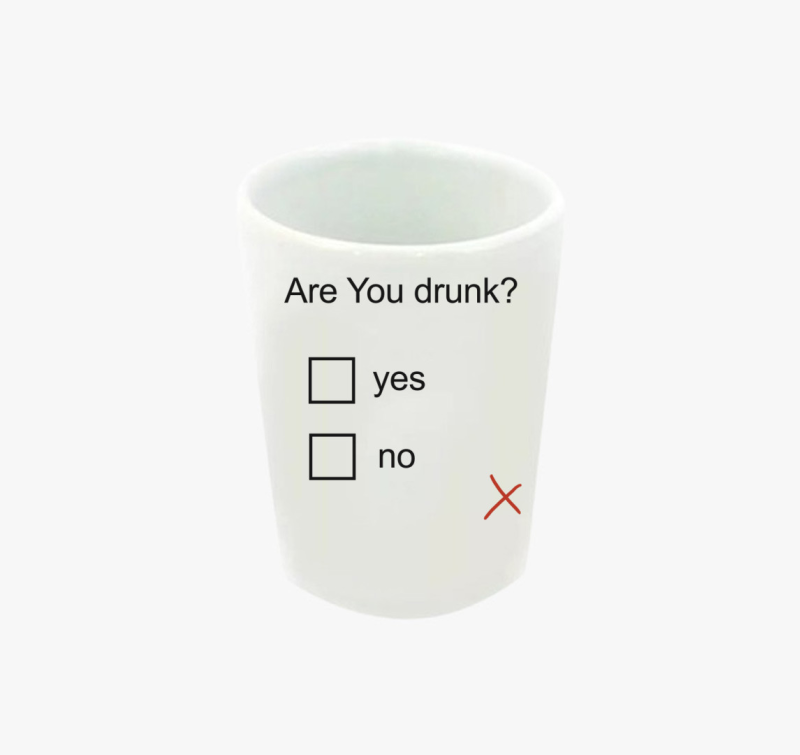 Are You drunk feles pohár