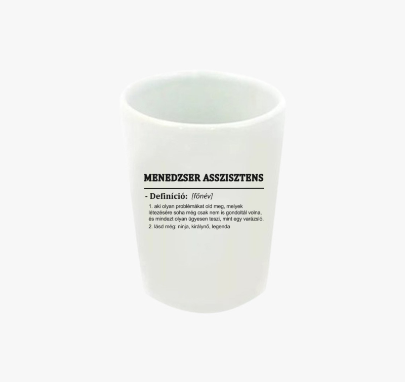 Menedzser assisztens feles pohár