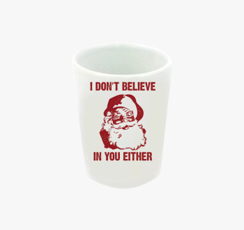 I don't believe in y...