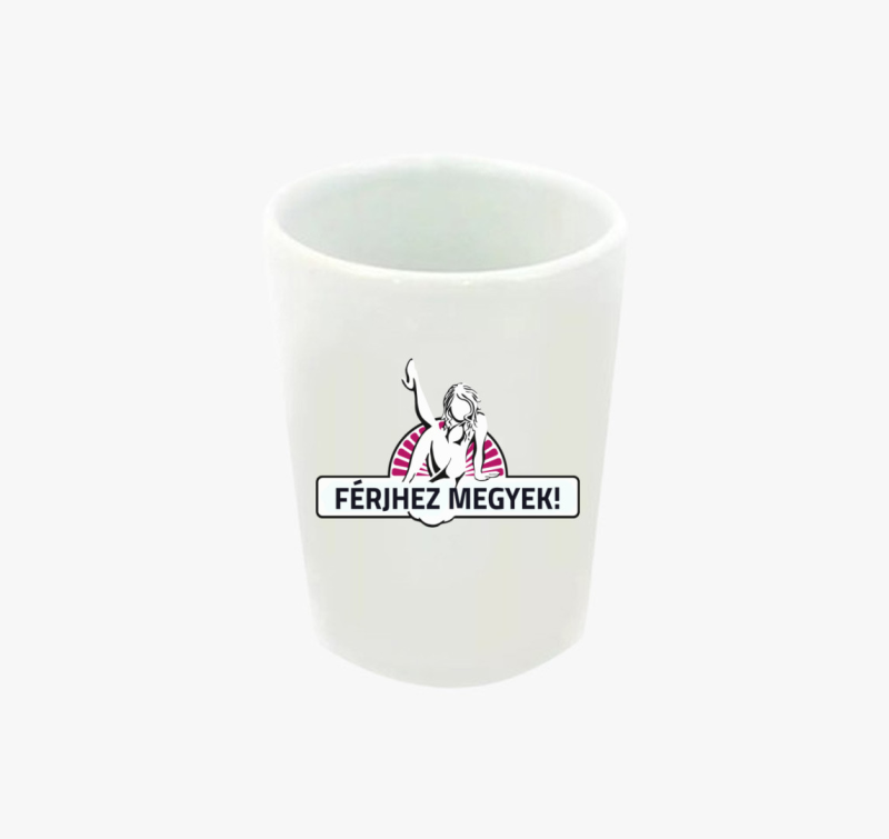 Férjhez megyek feles pohár - Menyasszonyoknak