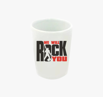 We will rock you fel