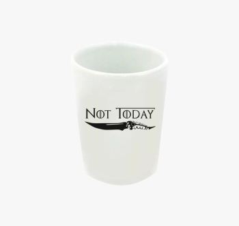 Not Today - Game of ...