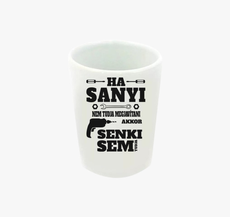 Ha...nem tudja megcsinálni, egyedi neves feles pohár
