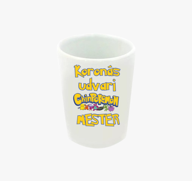 Koronás Udvari Chinpoko Mester feles pohár