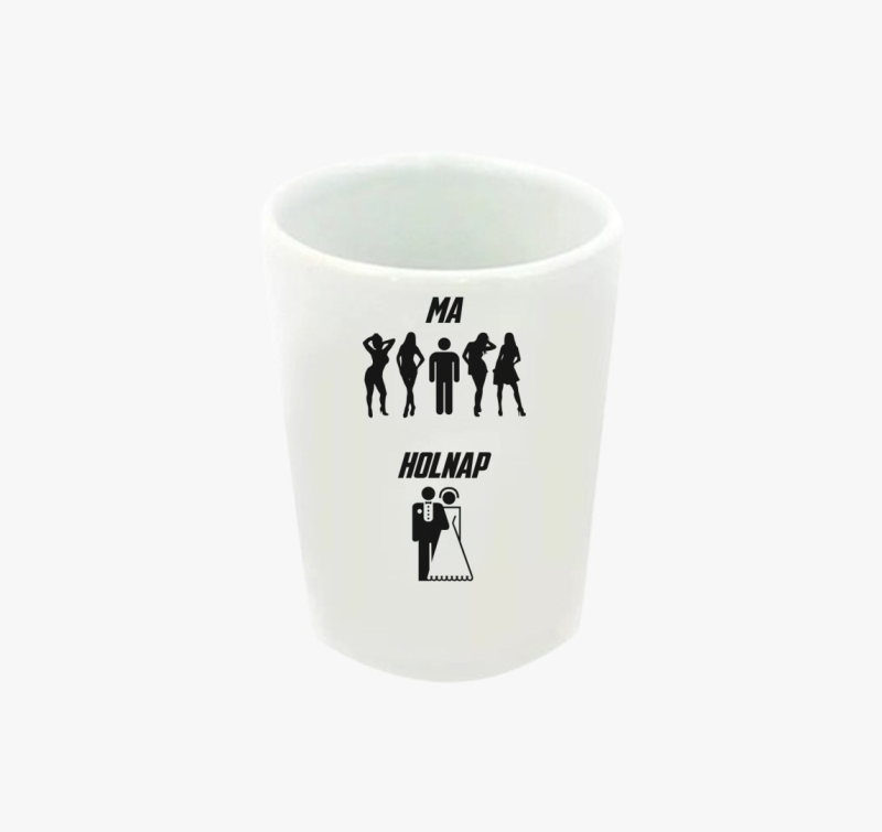 Ma még szabad, holnap már házas feles pohár