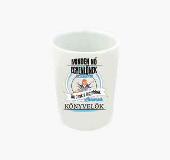 Minden nő egyenlőnek...