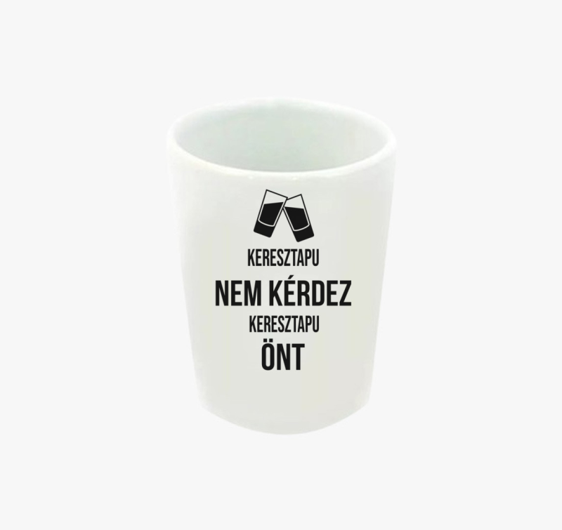 Keresztapu koccintós feles pohár