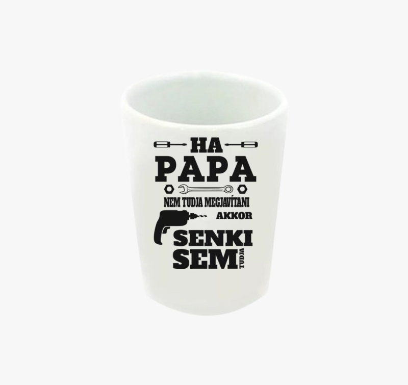 Ha Papa Nem tudja... feles pohár