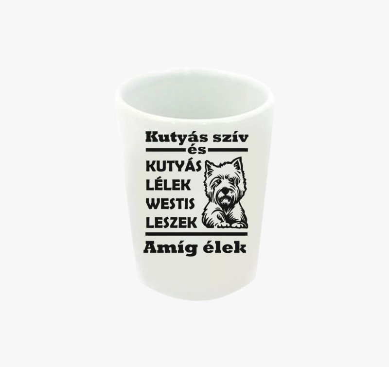 Westis leszek amíg élek feles pohár