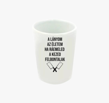 A lányom az életem h...