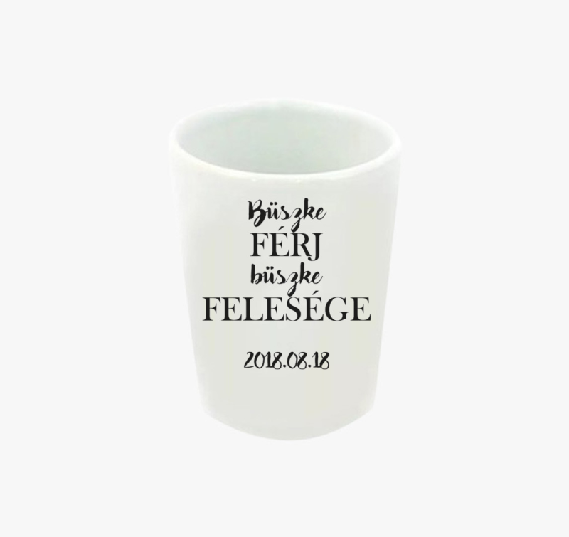 Büszke férj feles pohár