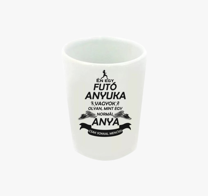 Futó anyuka feles pohár