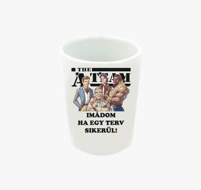 Szupercsapat feles pohár - The A Team