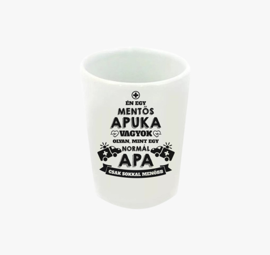Mentős apuka feles pohár