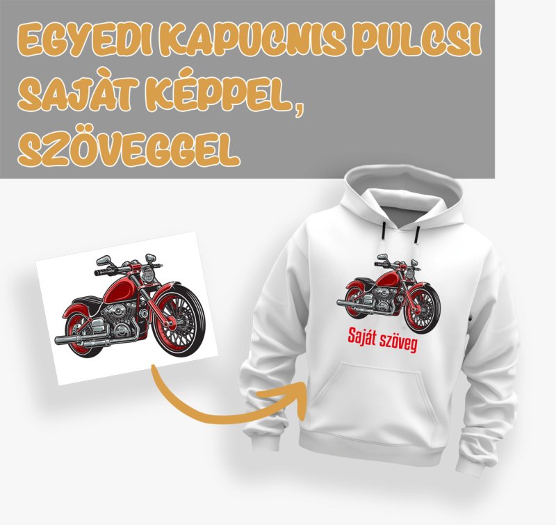 Egyedi kapucnis pulóver saját képpel, szöveggel