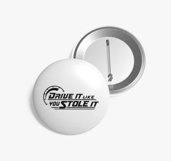 Drive it like you st...