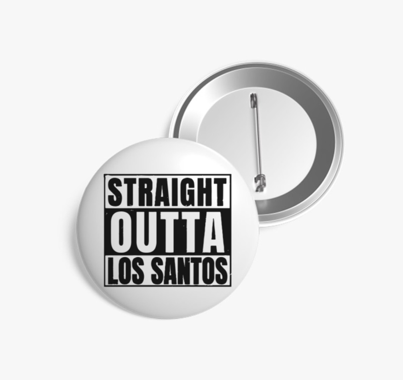 GTA Straight outta los santos kitűző