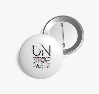 Unstoppable kitűző