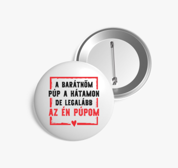 A barátnőm púp a hát...